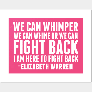 Elizabeth Warren Fight Back Quote Posters and Art